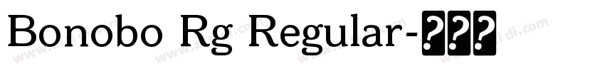 Bonobo Rg Regular字体转换